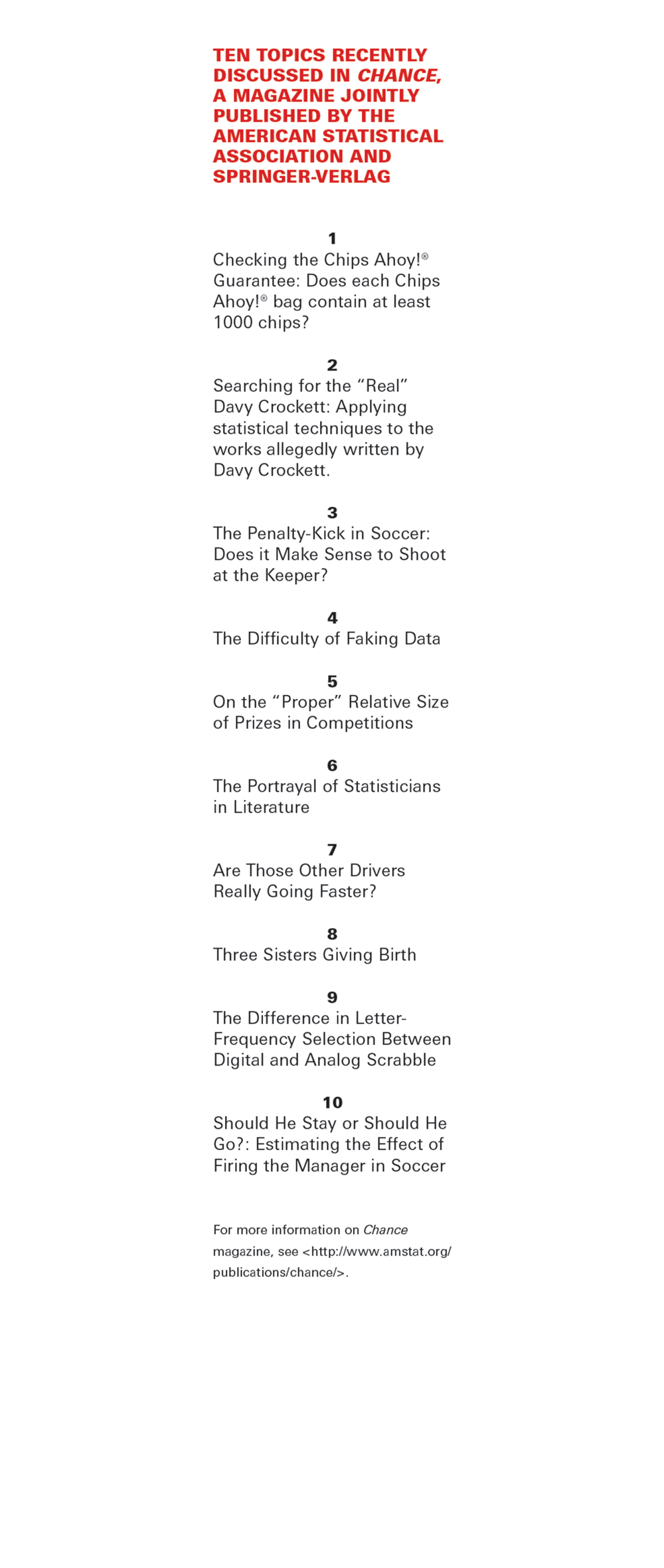 A bookmark titled “From the Archives of Chance,” listing ten topics recently discussed in “Chance”, a Magazine jointly published by the American Statistical Association and Springer-Verlag. The topics range from the difficulty of faking data to three sisters giving birth. 