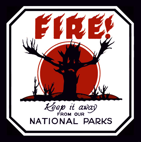 A fire-prevention poster commissioned and disseminated by the United States Forest Service. 